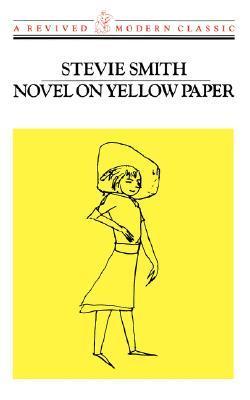 Novel on Yellow Paper (New Directions Paperbook, Band 778)