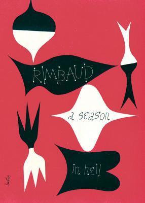 A Season in Hell & the Drunken Boat (New Directions Paperbook)