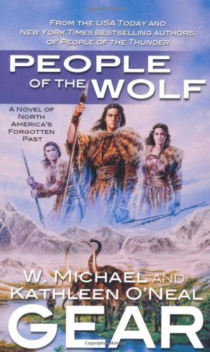 People of the Wolf (First North Americans S.)
