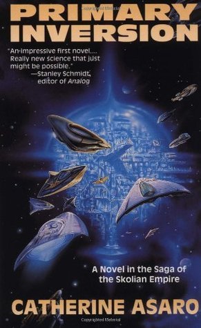 Primary Inversion (Saga of the Skolian Empire, Band 1)