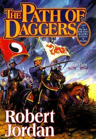 The Path of Daggers (Wheel of Time, Band 8)