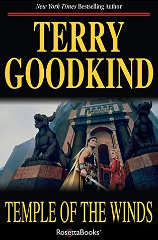 Sword of Truth - Temple of the Winds: Book Four of the Sword of Truth