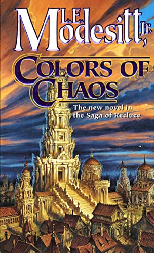 Colors of Chaos (Saga of Recluce)