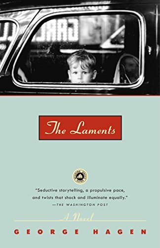 The Laments: A Novel
