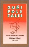 Zuni Folk Tales