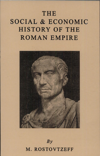 The Social and Economic History of the Roman Empire