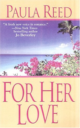 For Her Love