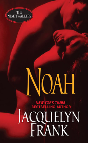 Noah (The Nightwalkers)