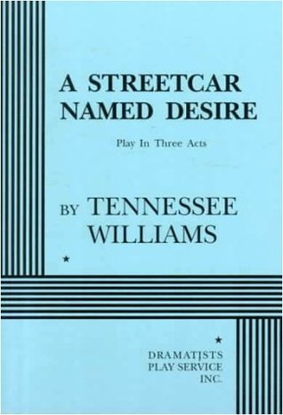 A Streetcar Named Desire (Acting Edition for Theater Productions)