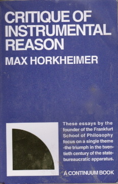 Critique of Instrumental Reason