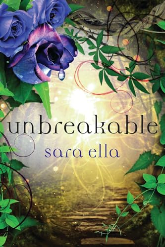 Unbreakable (The Unblemished Trilogy, Band 3)