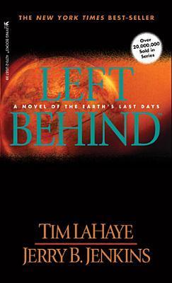 Left Behind: A Novel of the Earth's Last Days (Left Behind, 1)