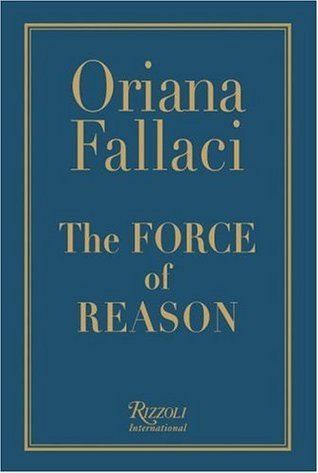 The Force of Reason: Oriana Fallaci