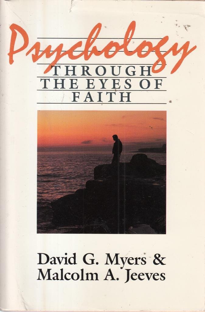 Psychology Through the Eyes of Faith
