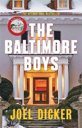 The Baltimore Boys: From the master of the plot twist