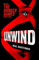 Unwind: Neal Shusterman