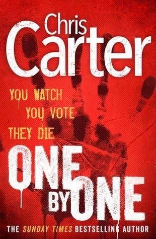 One by One: Who will be next?. A brilliant serial killer thriller, featuring the unstoppable Robert Hunter