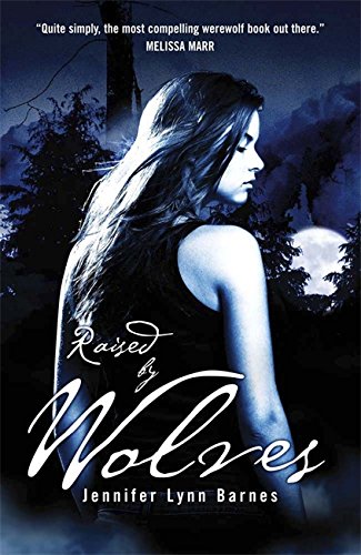 Raised by Wolves: Book 1
