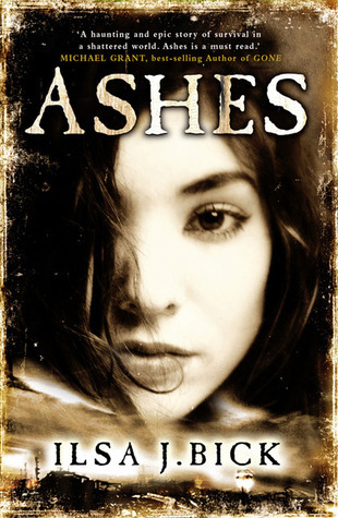 Ashes: Book 1 (The Ashes Trilogy, Band 1)