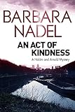 An Act of Kindness: A Hakim and Arnold Mystery (Hakim and Arnold Mysteries)