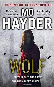 Wolf: Now a major BBC TV series! A gripping and chilling thriller from the bestselling author (Jack Caffery)