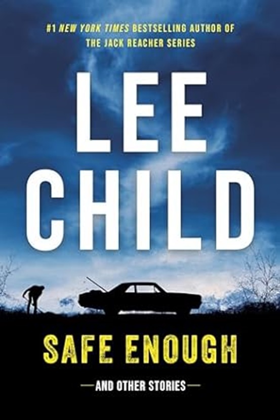 Safe Enough: Pre-order the new, action-packed collection of short stories from the bestselling crime writer