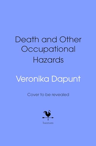 Death and Other Occupational Hazards: A hilarious and utterly gripping new speculative murder mystery with a twist