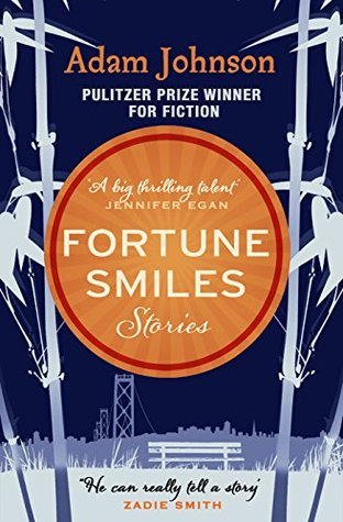 Fortune Smiles: Stories