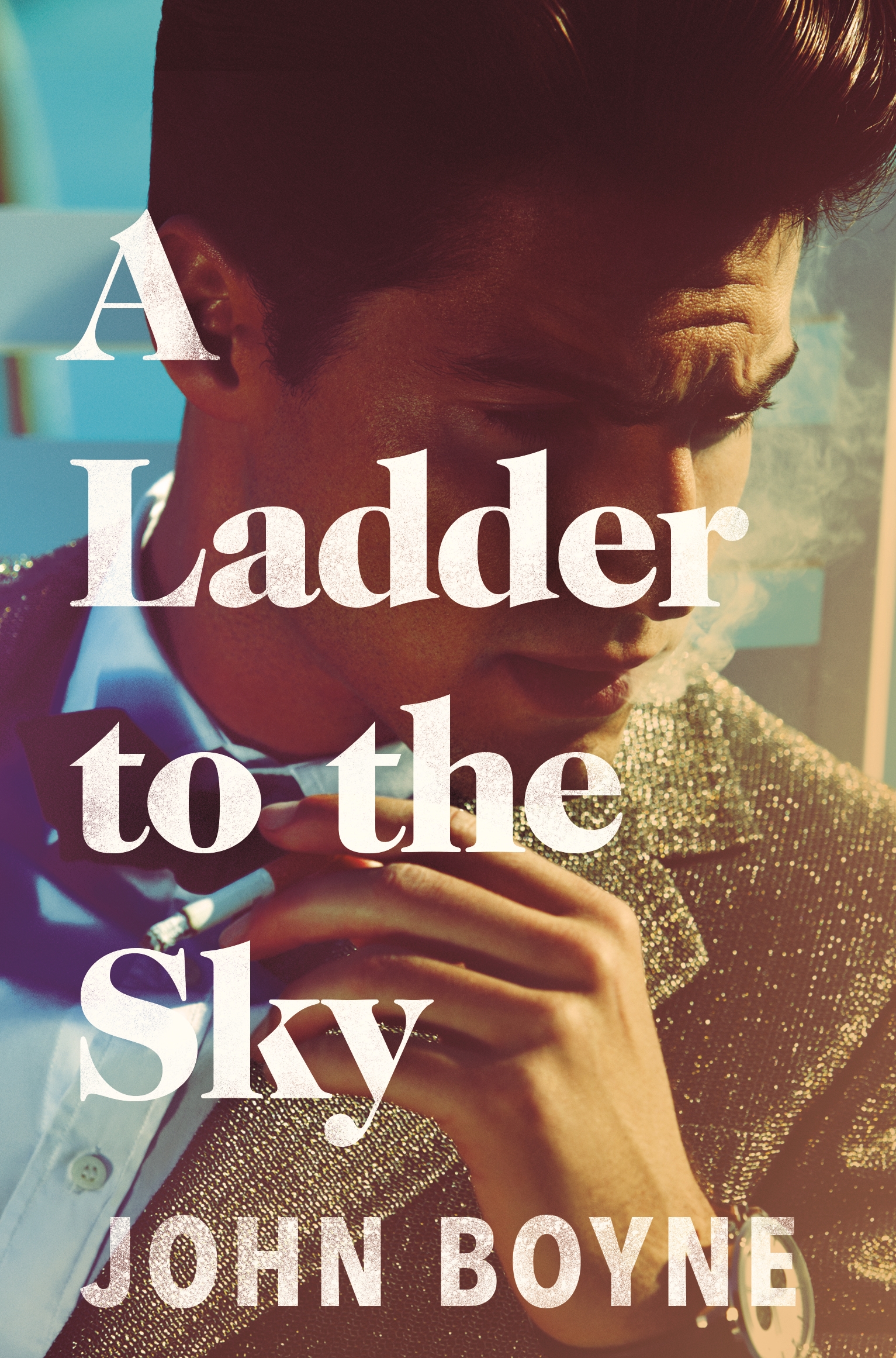 A Ladder to the Sky: John Boyne