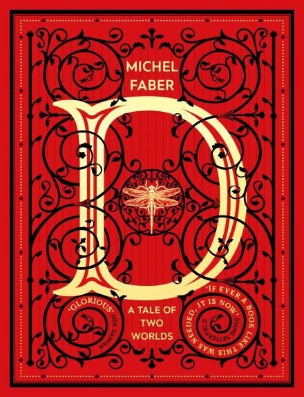 D (A Tale of Two Worlds): A dazzling modern adventure story from the acclaimed and bestselling author