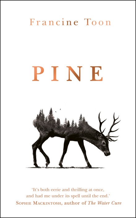 Pine: The spine-chilling Sunday Times bestseller