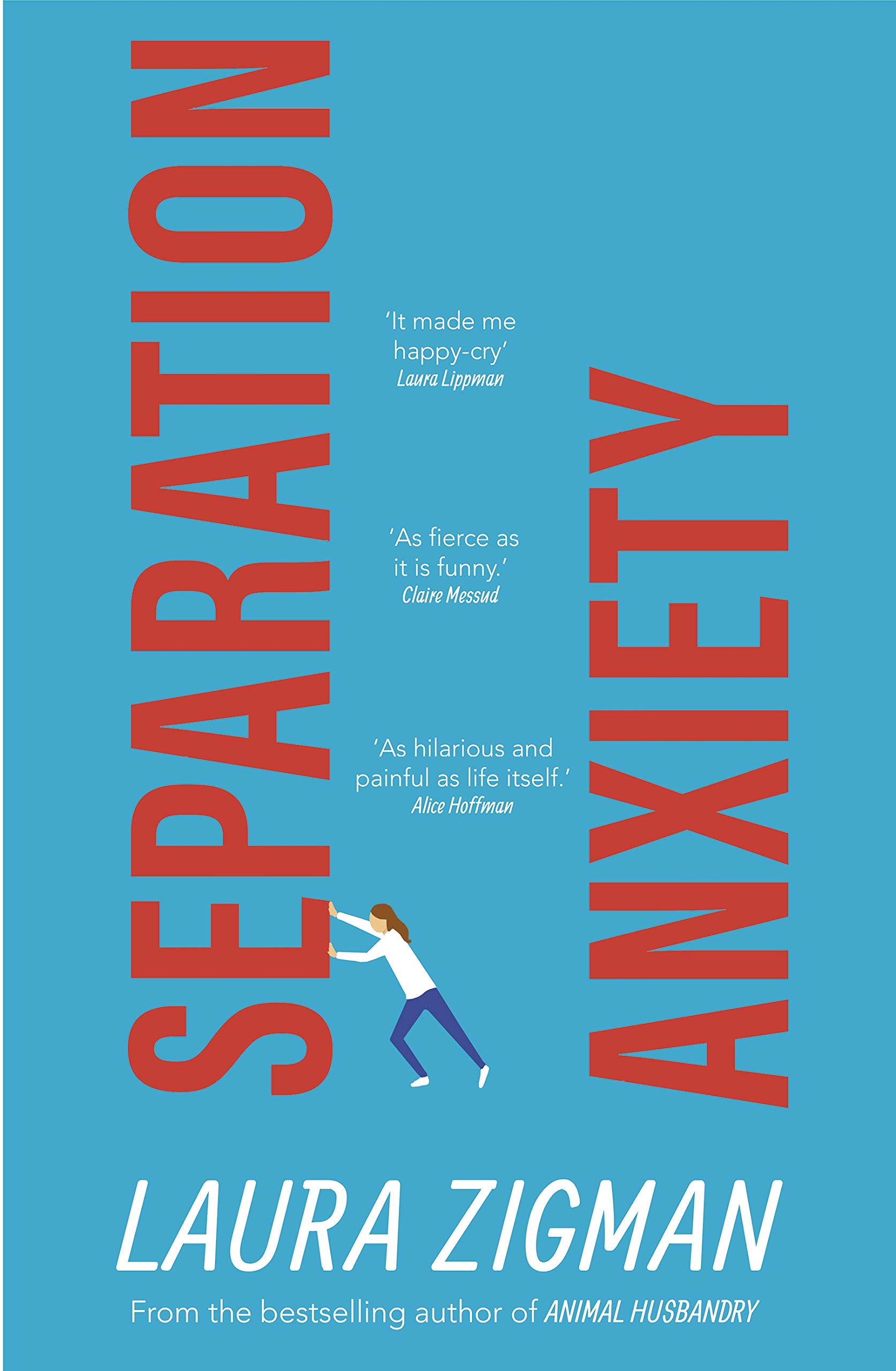Separation Anxiety: ‘Exactly what I needed for a change of pace, funny and charming' - Judy Blume