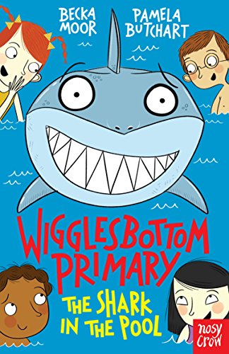 Butchart, P: Wigglesbottom Primary: The Shark in the Pool