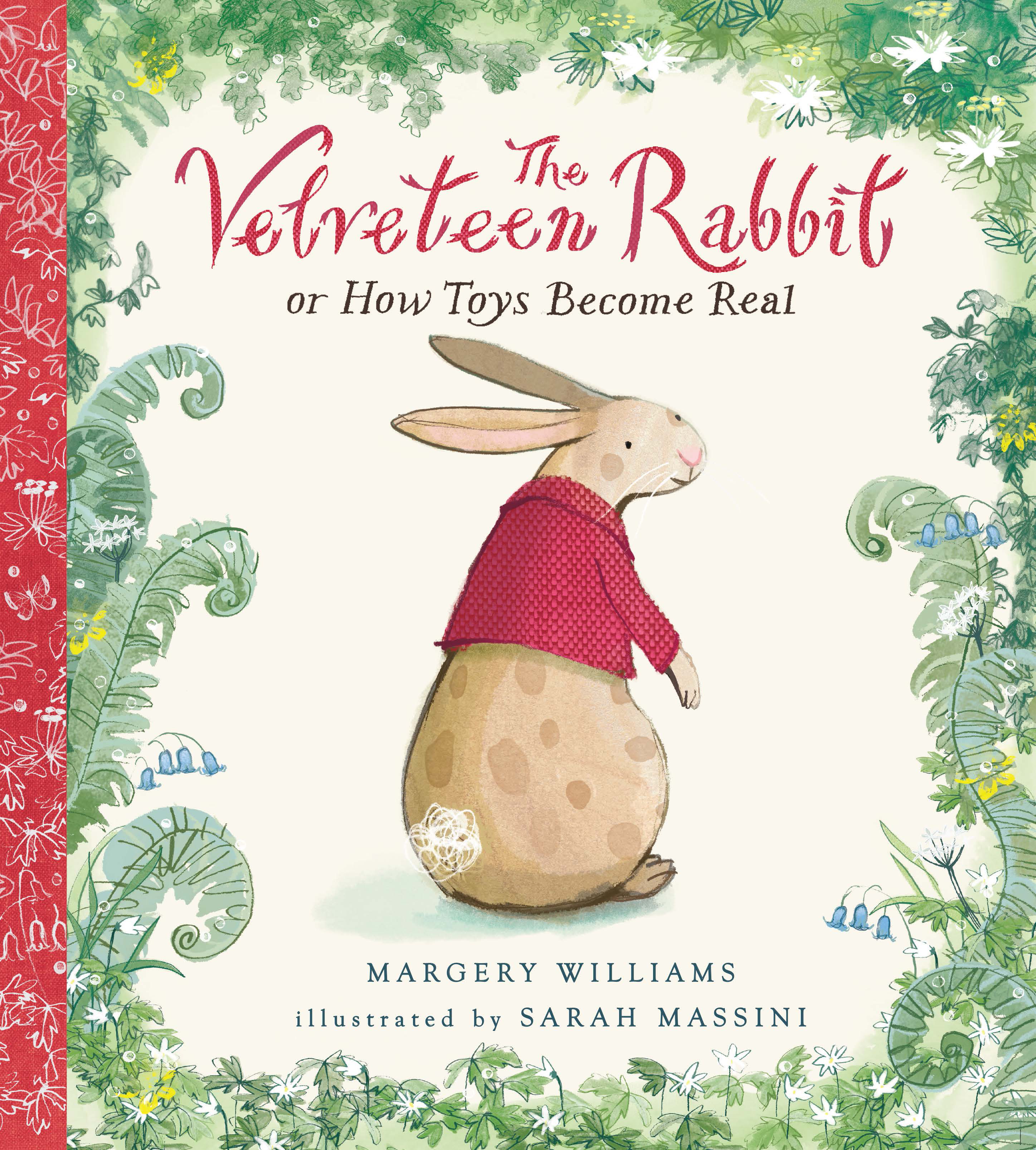 The Velveteen Rabbit: Illustrated Gift Edition (Nosy Crow Classics)