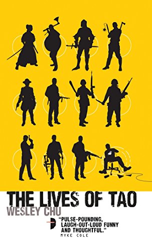 The Lives of Tao: Tao Series Book One