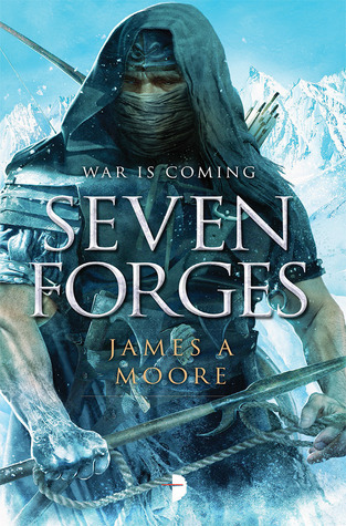 Seven Forges: Seven Forges, Book I
