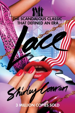 Lace: A Novel