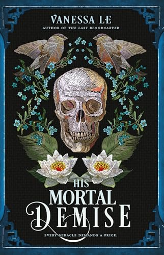 His Mortal Demise (The Last Bloodcarver series)