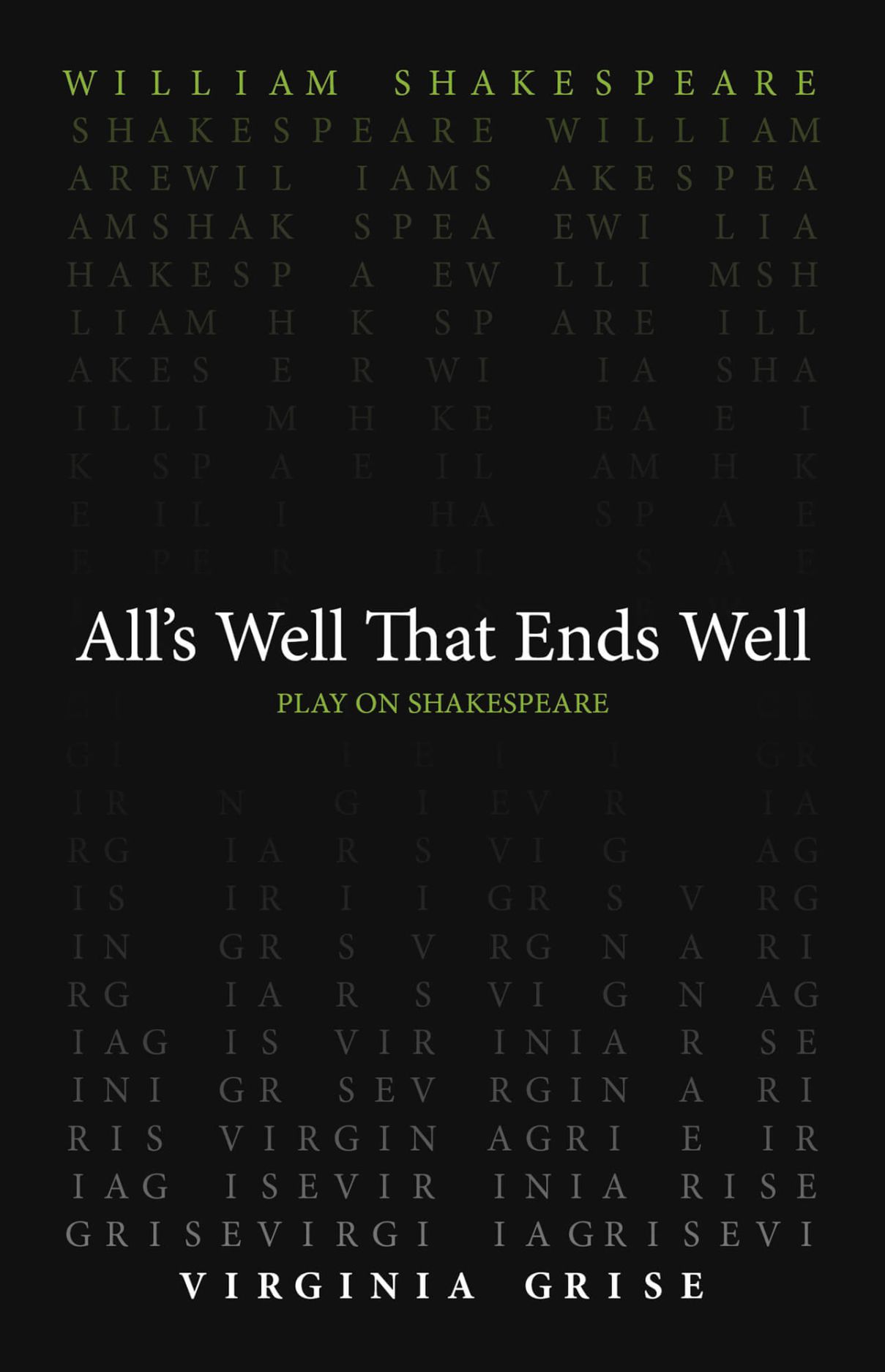 All's Well That End's Well (Play on Shakespeare)