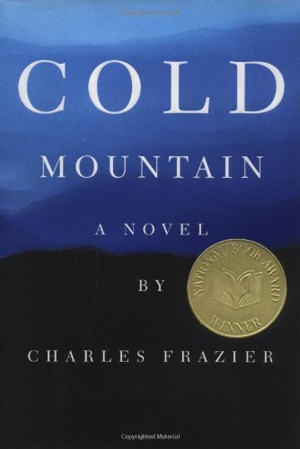 Cold Mountain: A Novel