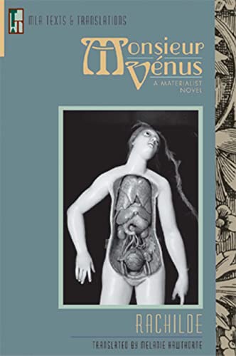 Monsieur Vénus: A Materialist Novel (Texts and Translations, 15, Band 15)