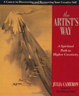 The Artist's Way: A Spiritual Path to Higher Creativity (Inner workbook)