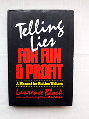 Telling Lies for Fun and Profit