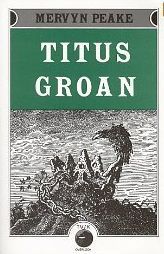 Titus Groan (Gormenghast Trilogy)