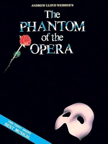 Phantom of the Opera - Souvenir Edition. Klavier, Gesang, Gitarre (Songbooks).: Piano/Vocal Selections (Melody in the Piano Part), Souvenier Edition