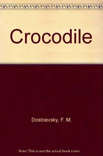 Crocodile: An Extraordinary Event
