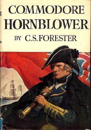 Commodore Hornblower (Hornblower Saga (Hardcover), Band 9)