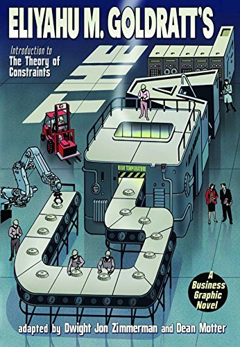 Eliyahu M. Goldratts: GOAL A BUSINESS GRAPHIC NOVEL