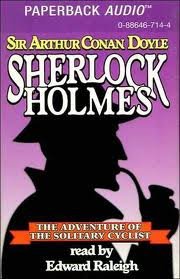 Sherlock Holmes : The Adventure of Solitary Cyclist