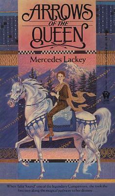 Arrows of the Queen (Heralds of Valdemar, Band 1)